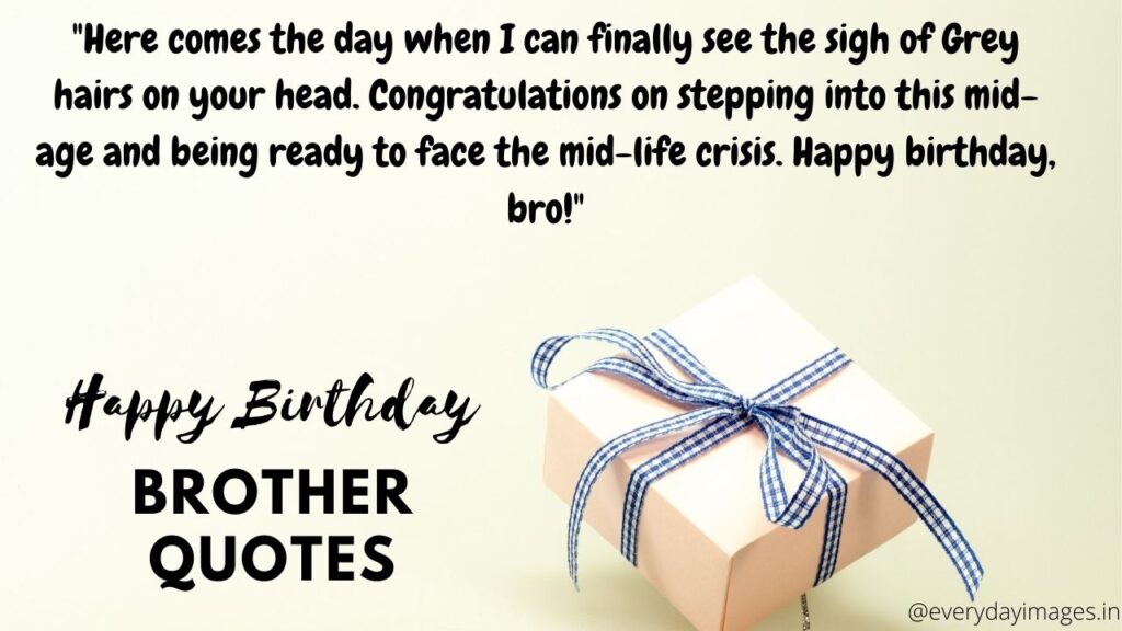 Happy birthday big brother quotes