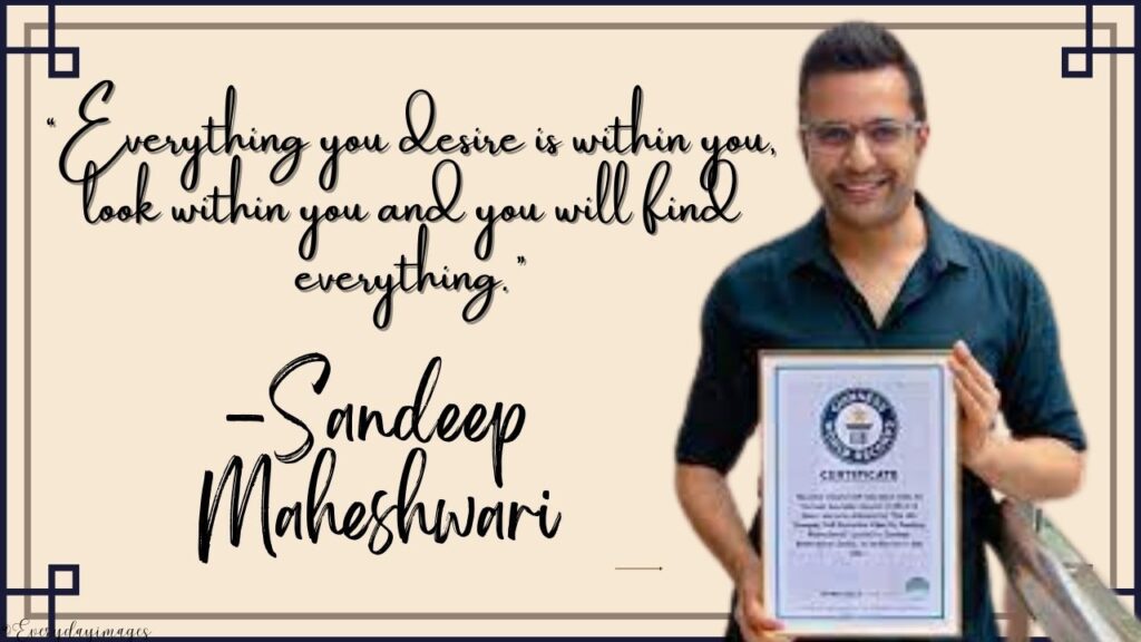 Sandeep Maheshwari Quotes on Success :