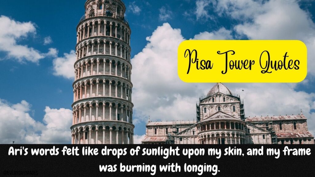 Leaning Tower of Pisa quotes