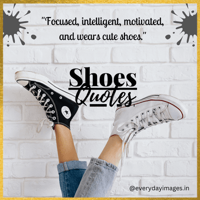 Shoe lover quotes