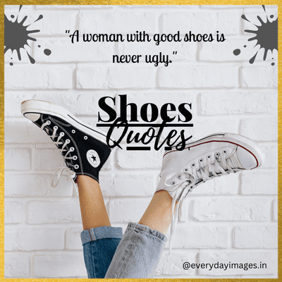 Good shoes quotes