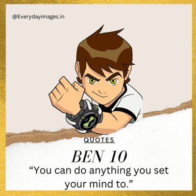 Ben10 Motivational Quotes 