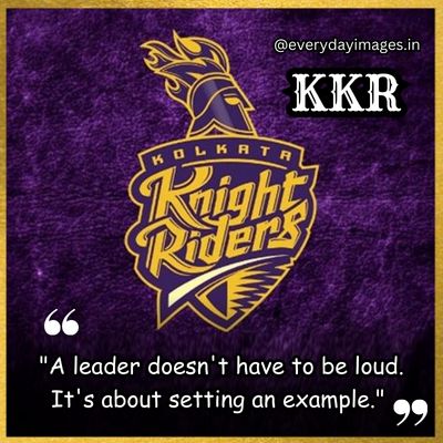 Kolkata Knight Riders Leadership Quotes