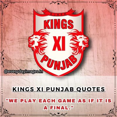 Memorable Quotes from Kings XI Punjab