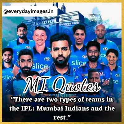 Mumbai Indians (MI) Quotes