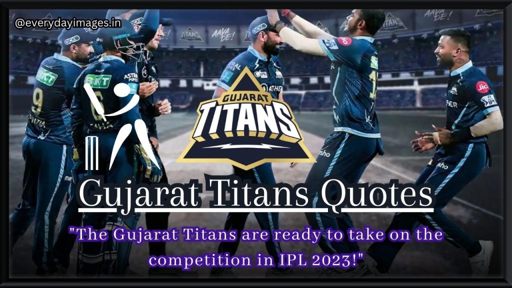 Gujarat Titans Quotes