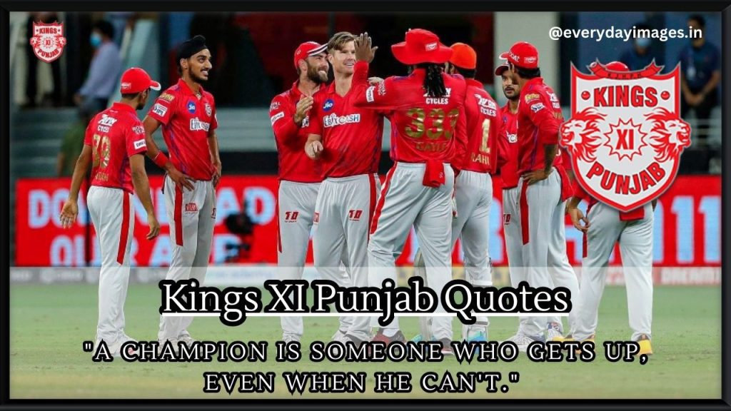 Kings XI Punjab Quotes