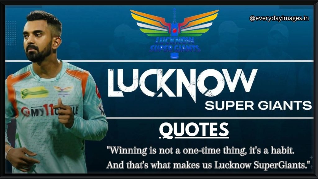 Lucknow SuperGiants (LSG) Quotes