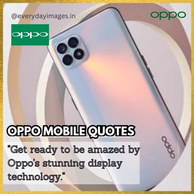 New Oppo Mobile quotes