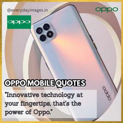 Oppo marketing quotes