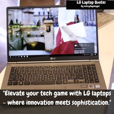 LG Laptop Quotes