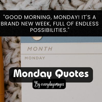 Monday Morning Quotes