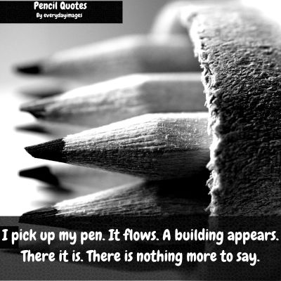 Pen and Pencil Quotes