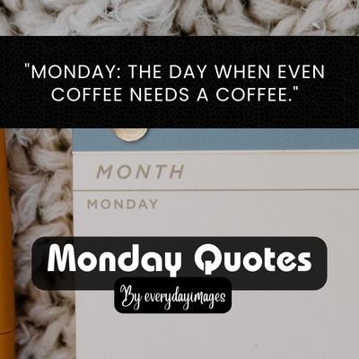 Funny Monday Quotes