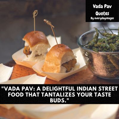 Vada Pav Quotes in English