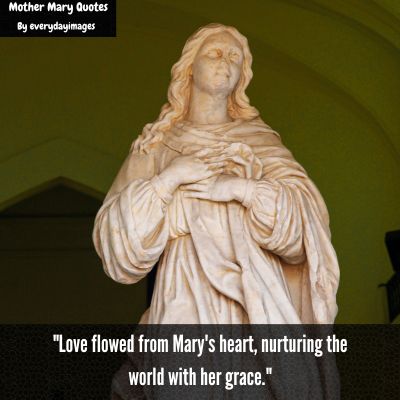 Mother Mary Love Quotes