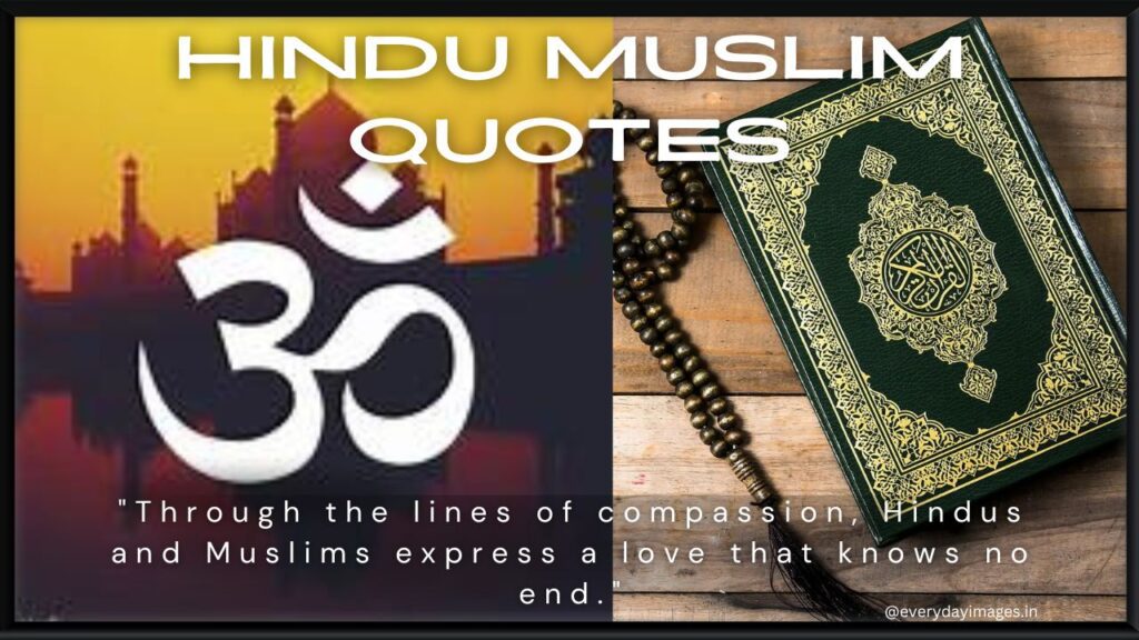 Hindu Muslim Quotes