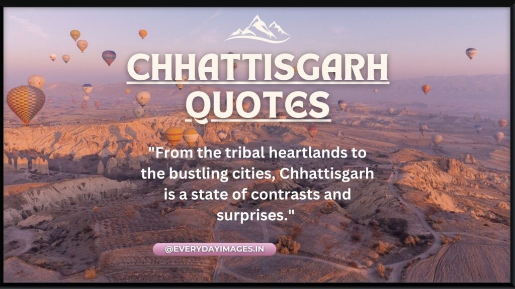 Chhattisgarh Quotes