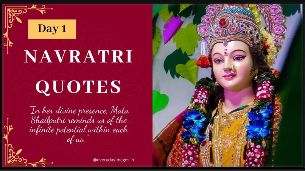 Day 1 Navratri Shailputri Mata Quotes