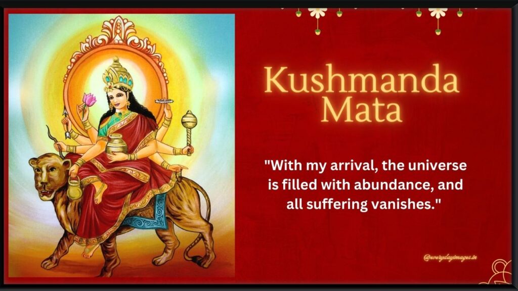 Day 4 Navratri Kushmanda Mata Quotes