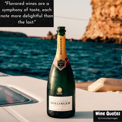 Flavored Wine Quotes