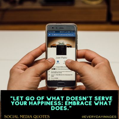 Happiness And Positivity Social Media Quotes